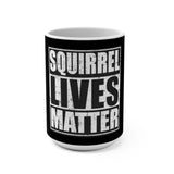 Squirrel Lives Matter Coffee Mug (Black)