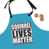 Squirrel Lives Matter Apron (Turquoise)